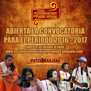 Escuela Wayuu - Convocatoria 2016