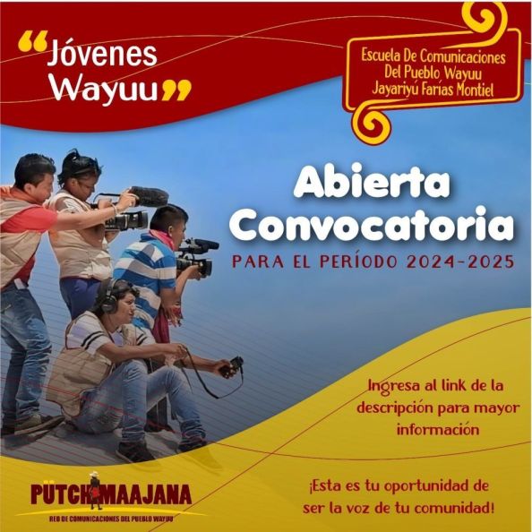 Abierta convocatoria para la Escuela de Comunicaciones del Pueblo Wayuu
